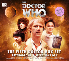 Cover image for The Fifth Doctor Box Set: Psychodrome / Iterations of I