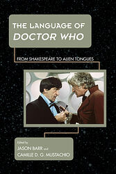Cover image for The Language of Doctor Who: From Shakespeare to Alien Tongues