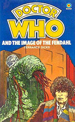 Cover image for Doctor Who and the Image of the Fendahl Cover image for Doctor Who and the Image of the Fendahl