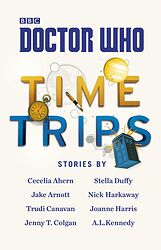 Click to view larger image Cover image for Time Trips