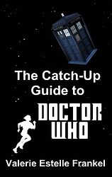 Cover image for The Catch-Up Guide to Doctor Who