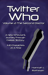 Cover image for Twitter Who Volume 2: The Second Doctor