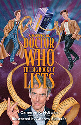 Cover image for Unofficial Doctor Who: The Big Book of Lists