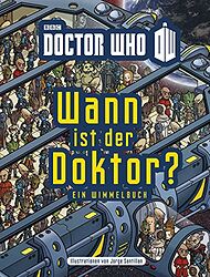Cover image for Wann ist der Doktor? Ein Wimmelbuch