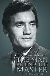 Click to view larger image Cover image for The Man Behind the Master: The Biography of Anthony Ainley