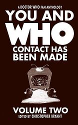 Cover image for You and Who - Contact Has Been Made: Volume Two