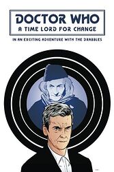 Cover image for A Time Lord For Change In an Exciting Adventure with the Drabbles