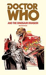 Cover image for Doctor Who and the Dinosaur Invasion