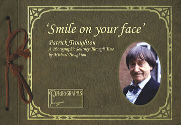 Cover image for Smile on Your Face - Patrick Troughton: A Photographic Journey Through Time