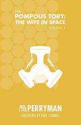 Cover image for The Pompous Tory: The Wife in Space Volume 3