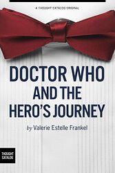 Cover image for Doctor Who and the Hero's Journey