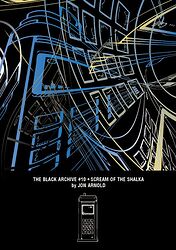 Cover image for The Black Archive #10: Scream of the Shalka Cover image for The Black Archive #10: Scream of the Shalka