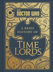 Cover image for A Brief History of Time Lords