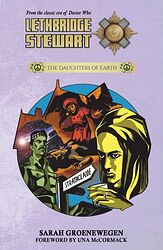 Cover image for Lethbridge-Stewart: The Daughters of Earth