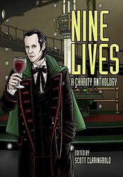 Click to view larger image Cover image for Nine Lives: A Charity Anthology