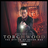 Cover image for Torchwood: The Office of Never Was