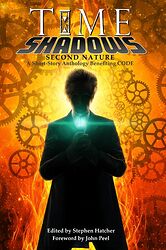 Cover image for Time Shadows: Second Nature - A Short-Story Anthology Benefiting CODE