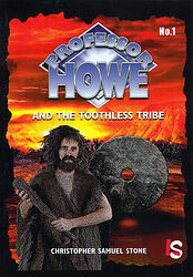 Cover image for Professor Howe and the Toothless Tribe