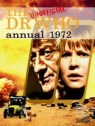 Cover image for The Unofficial Dr Who Annual 1972
