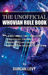 Cover image for The Unofficial Whovian Rule Book
