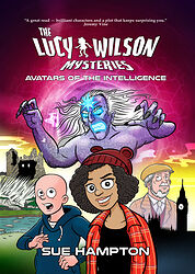 Cover image for The Lucy Wilson Mysteries: Avatars of the Intelligence