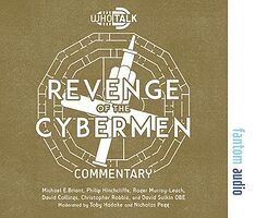 Click to view larger image Cover image for WhoTalk: Revenge of the Cybermen Commentary
