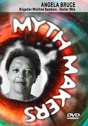 Cover image for Myth Makers: Angela Bruce Cover image for Myth Makers: Angela Bruce
