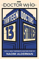 Cover image for Thirteen Doctors, 13 Stories