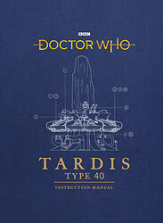 Cover image for TARDIS Type 40 Instruction Manual