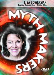 Cover image for Myth Makers: Lisa Bowerman Cover image for Myth Makers: Lisa Bowerman