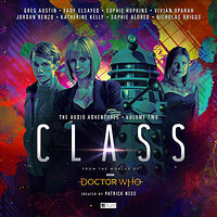 Cover image for Class: The Audio Adventures - Volume Two