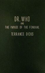 Cover image for Dr. Who and the Image of the Fendahl