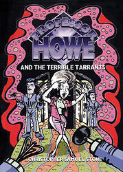 Cover image for Professor Howe and the Terrible Tarrants