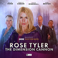 Cover image for Rose Tyler: The Dimension Cannon