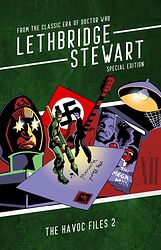 Cover image for Lethbridge-Stewart: The HAVOC Files 2