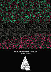 Cover image for The Black Archive #35: Timelash Cover image for The Black Archive #35: Timelash