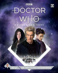 Cover image for The Twelfth Doctor Sourcebook