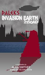 Cover image for Daleks Invasion Earth 2150AD