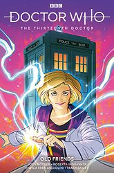 Click to view larger image Cover image for The Thirteenth Doctor: Old Friends