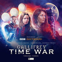 Cover image for Gallifrey: Time War - Volume Three