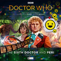 Click to view larger image Cover image for The Sixth Doctor and Peri: Volume One