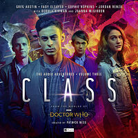 Cover image for Class: The Audio Adventures - Volume Three Cover image for Class: The Audio Adventures - Volume Three