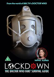 Click to view larger image Cover image for Lockdown: The Doctor Who Fans' Survival Guide