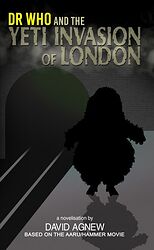 Cover image for Dr Who and the Yeti Invasion of London
