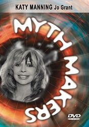 Cover image for Myth Makers: Katy Manning