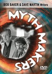 Cover image for Myth Makers: Bob Baker & Dave Martin