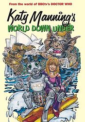 Cover image for Katy Manning's World Down Under