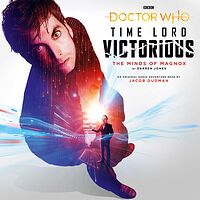 Cover image for Time Lord Victorious: The Minds of Magnox