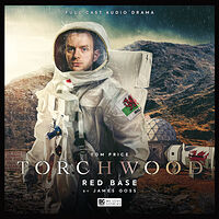 Cover image for Torchwood: Red Base