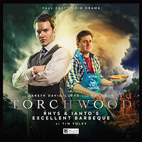 Cover image for Torchwood: Rhys & Ianto's Excellent Barbeque Cover image for Torchwood: Rhys & Ianto's Excellent Barbeque